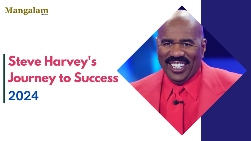 Steve Harvey's Journey to Success: From Hardship to Hosting Greatness