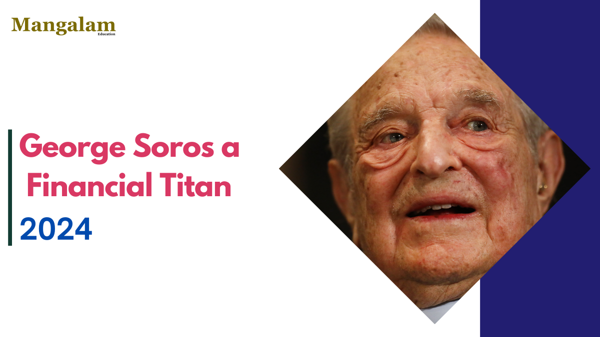 George Soros: From Surviving Wartime to Becoming a Financial Titan and Philanthropist