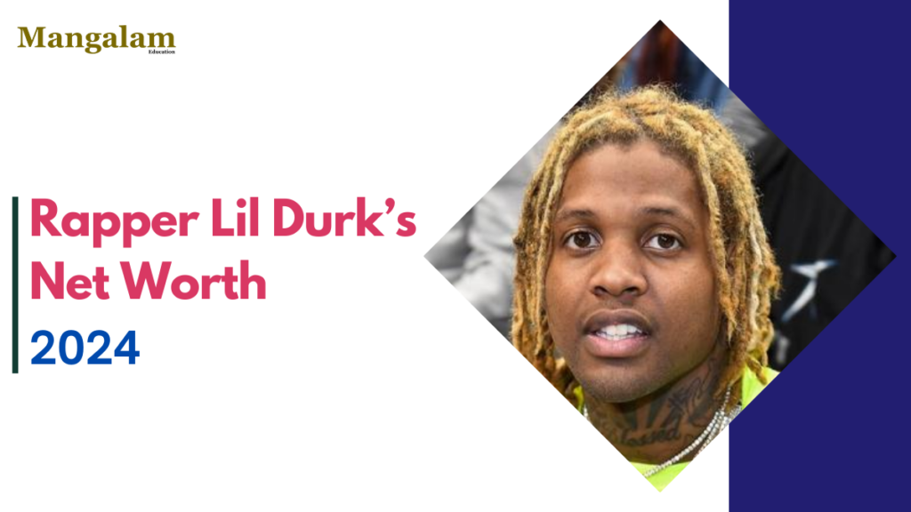 Lil Durk’s Net Worth: How the Rapper Built His Empire