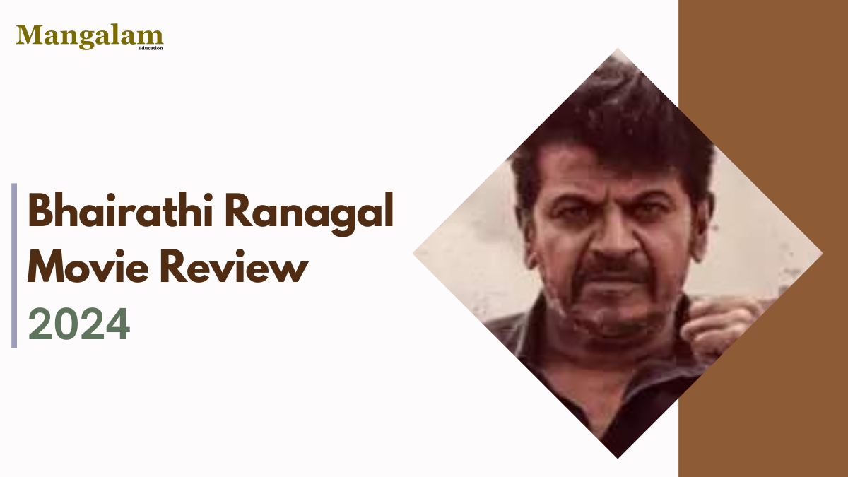 Full Kannada Movie Review Bhairathi Ranagal