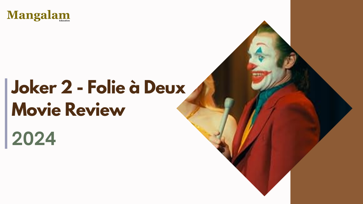 Full Movie Review: Joker 2 - Folie à Deux