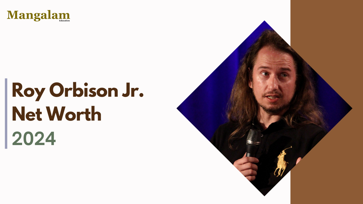 Roy Orbison Jr. Net Worth: Exploring the Life and Fortune of a Music Legacy