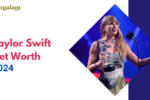 Taylor Swift Net Worth: The Story Behind Her Billion-Dollar Empire